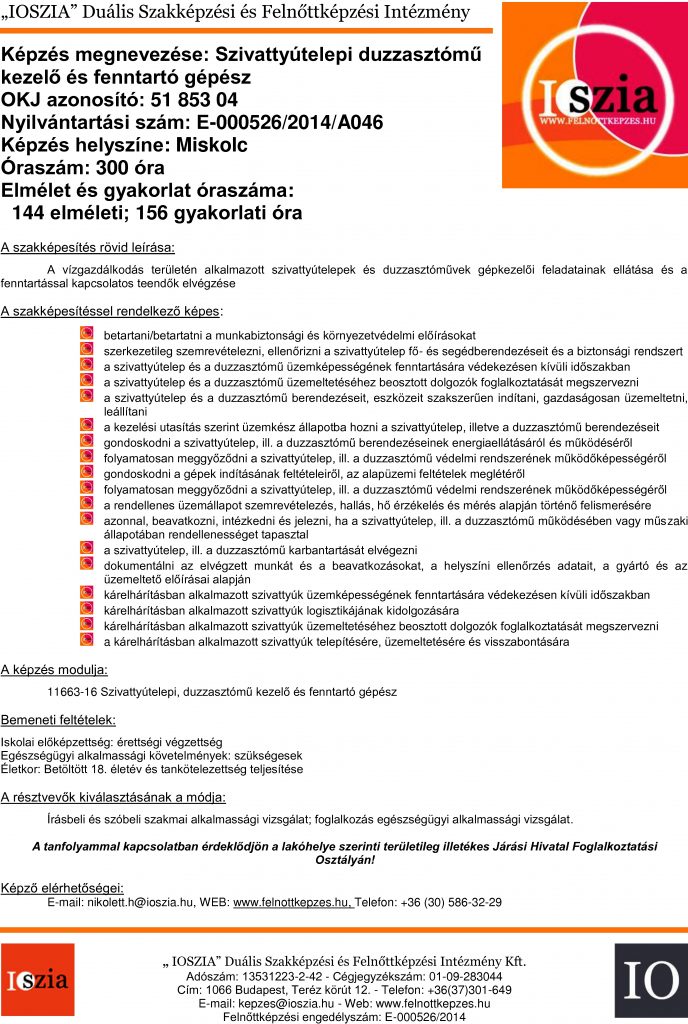 Szivattyútelepi duzzasztómű kezelő és fenntartó gépész OKJ - Miskolc - felnottkepzes.hu - Felnőttképzés - IOSZIA